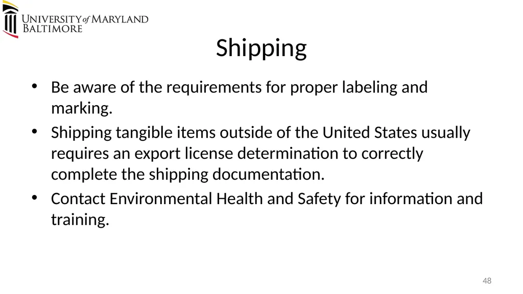 Does UMB export? Complying with the U.S. Export - slide 48 of 68