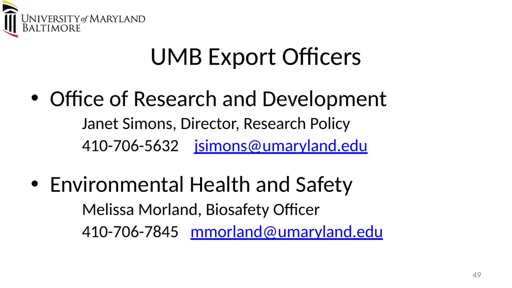 Does UMB export? Complying with the U.S. Export - slide 49 of 68