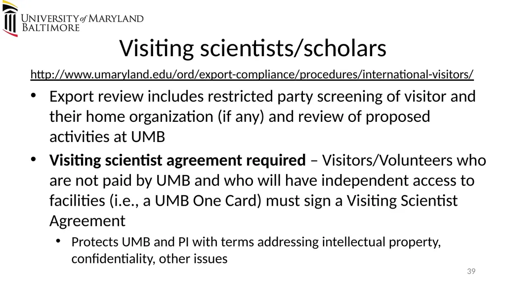 Does UMB export? Complying with the U.S. Export - slide 39 of 68