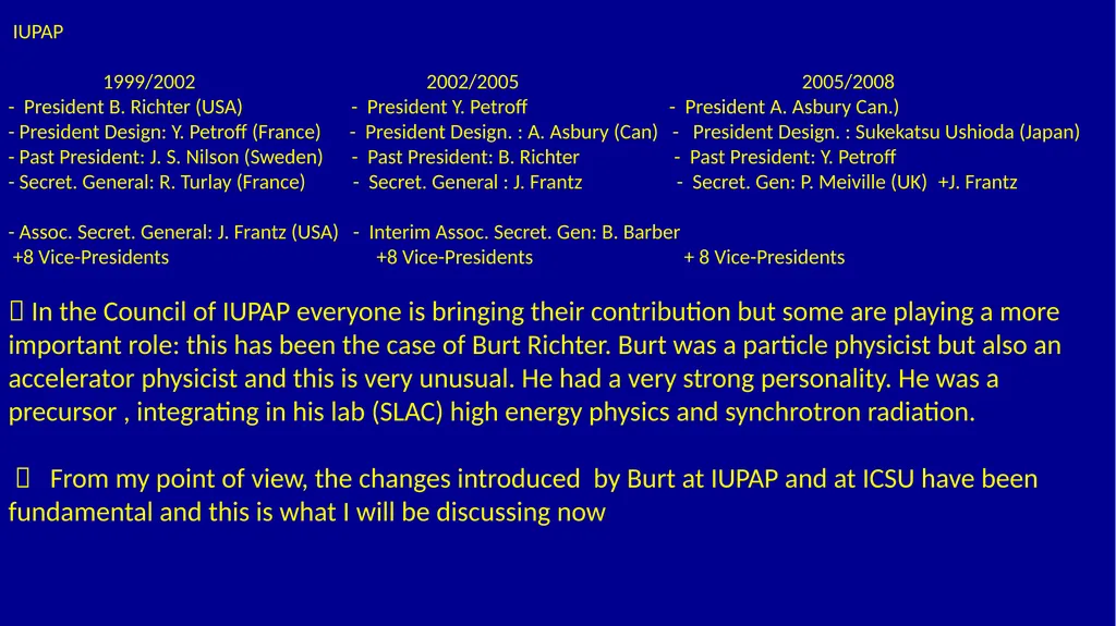 IUPAP 100th ANNIVERSARY TESTIMONIALS FROM THE PAST - slide 5 of 14