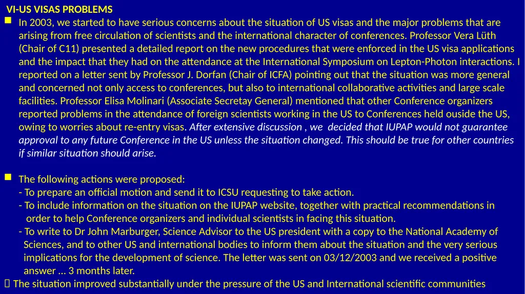 IUPAP 100th ANNIVERSARY TESTIMONIALS FROM THE PAST - slide 10 of 14