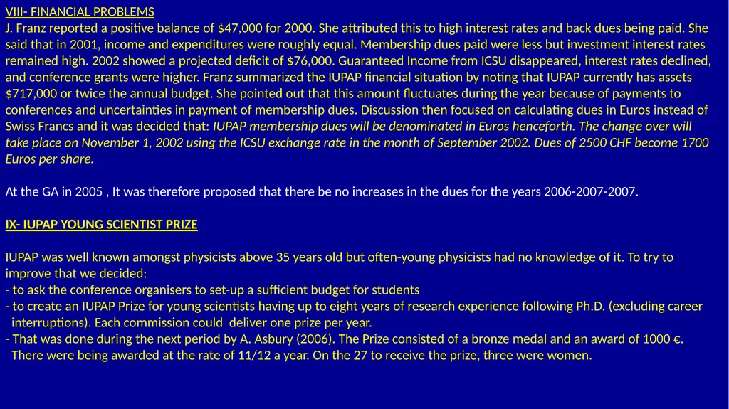 IUPAP 100th ANNIVERSARY TESTIMONIALS FROM THE PAST - slide 13 of 14