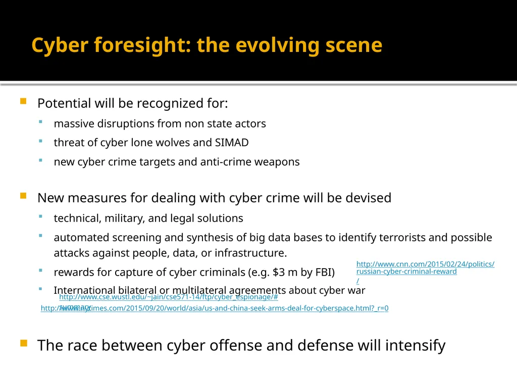 Notes on The Cyber Threat The threat gets worse - slide 15 of 16