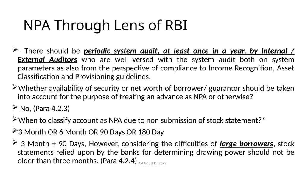 NPA Through Lens of RBI CA Gopal Dhakan M.com., - slide 22 of 43