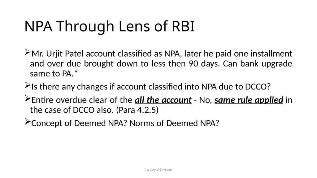 NPA Through Lens of RBI CA Gopal Dhakan M.com., - slide 24 of 43
