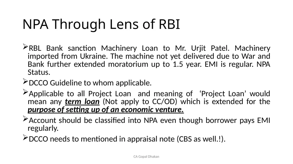 NPA Through Lens of RBI CA Gopal Dhakan M.com., - slide 30 of 43