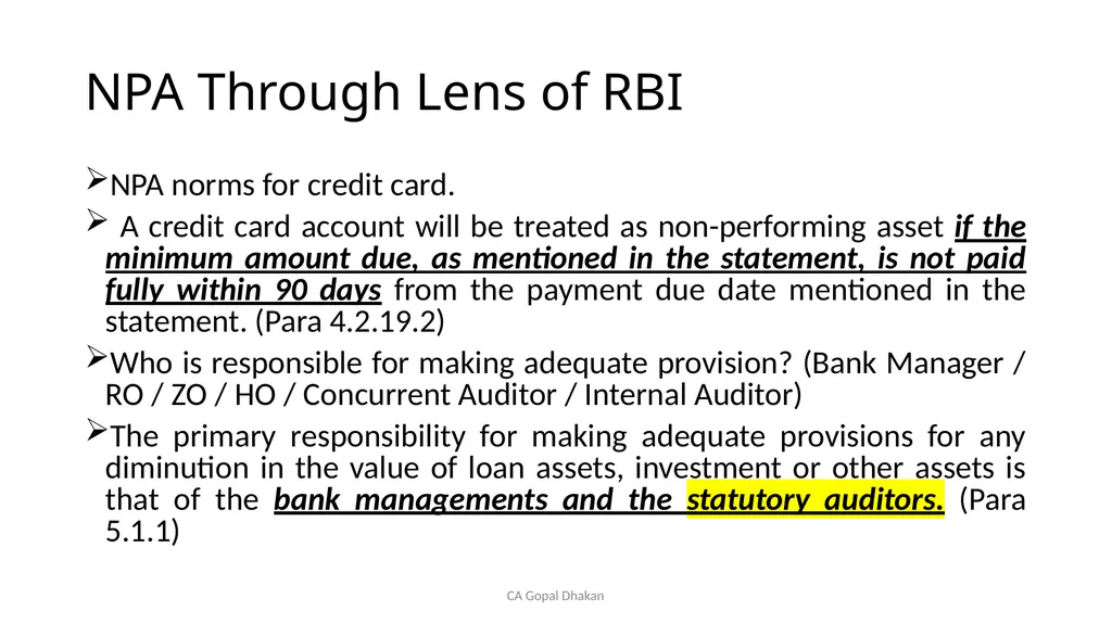 NPA Through Lens of RBI CA Gopal Dhakan M.com., - slide 32 of 43