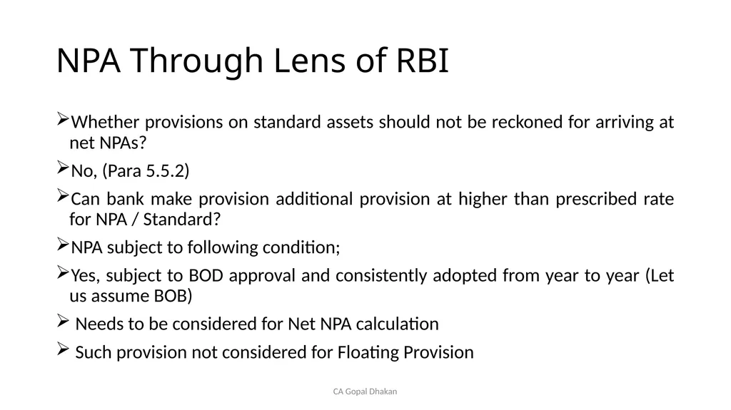 NPA Through Lens of RBI CA Gopal Dhakan M.com., - slide 34 of 43