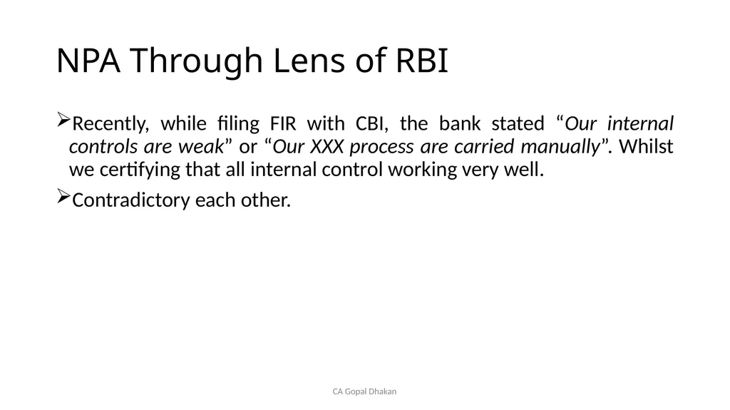 NPA Through Lens of RBI CA Gopal Dhakan M.com., - slide 41 of 43