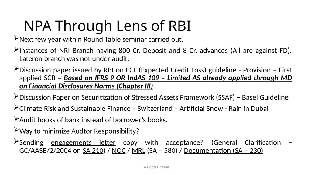 NPA Through Lens of RBI CA Gopal Dhakan M.com., - slide 7 of 43