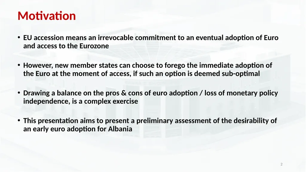 The Scope for an Independent Monetary Policy on - slide 2 of 19