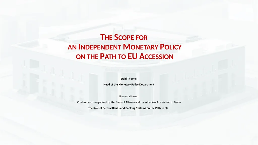 The Scope for an Independent Monetary Policy on - slide 1 of 19