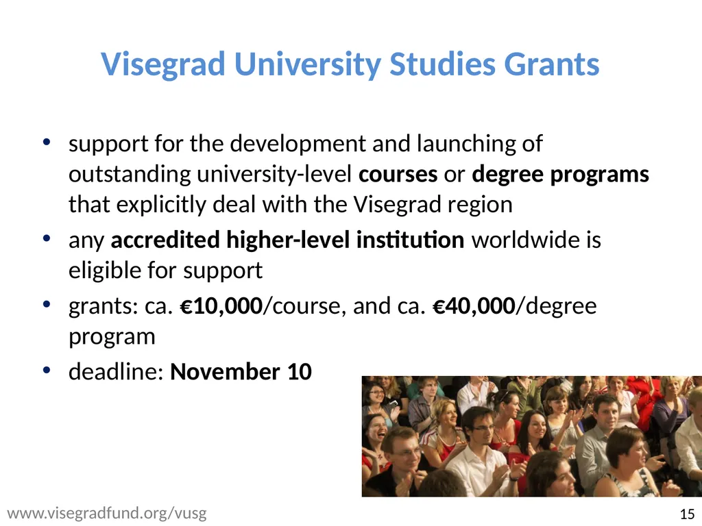 Visegrad: cooperation, fund and study 13th - slide 15 of 27