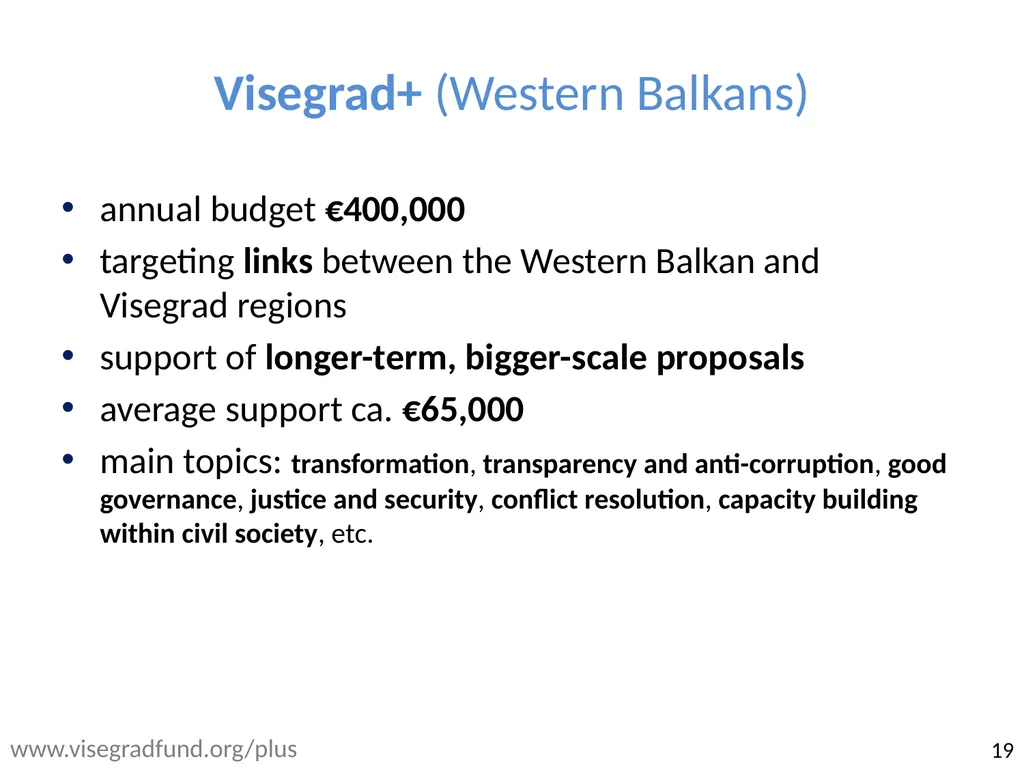 Visegrad: cooperation, fund and study 13th - slide 19 of 27
