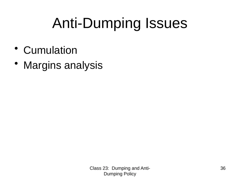 Class 23 Dumping and Anti-Dumping Policy by Alan - slide 36 of 62