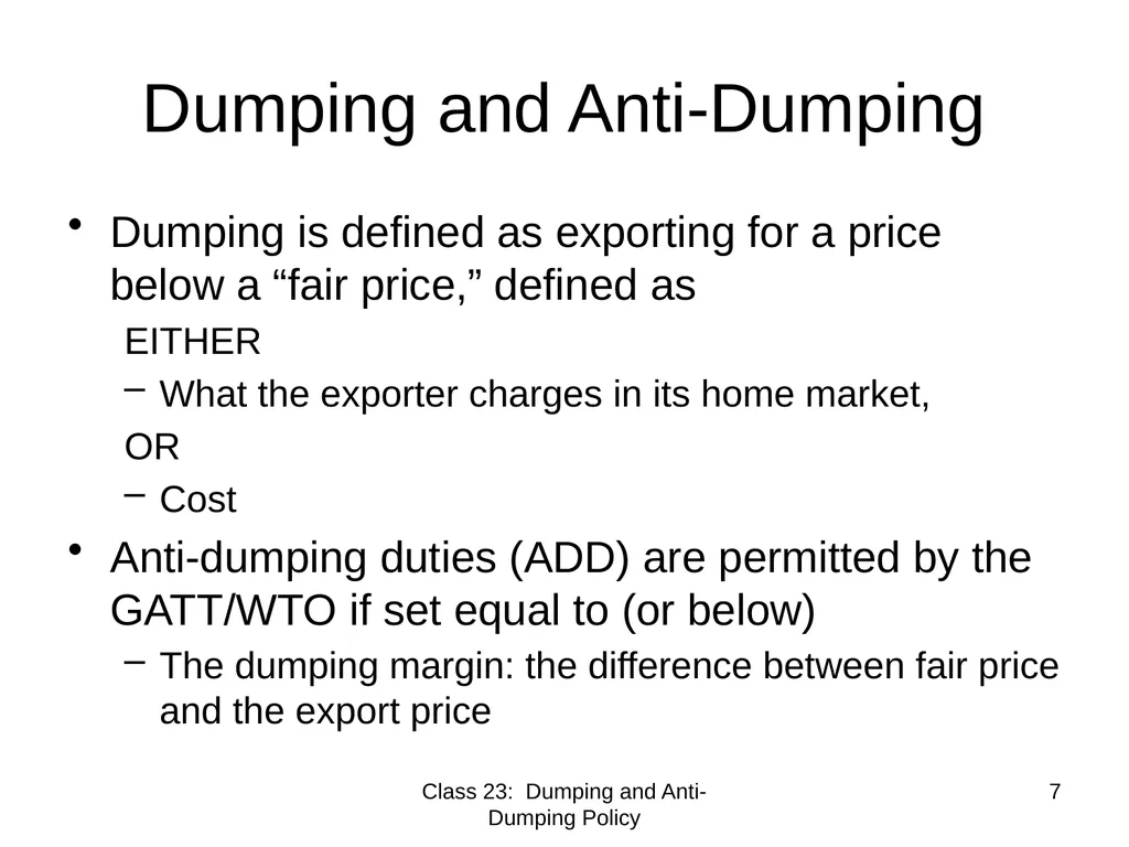 Class 23 Dumping and Anti-Dumping Policy by Alan - slide 7 of 62