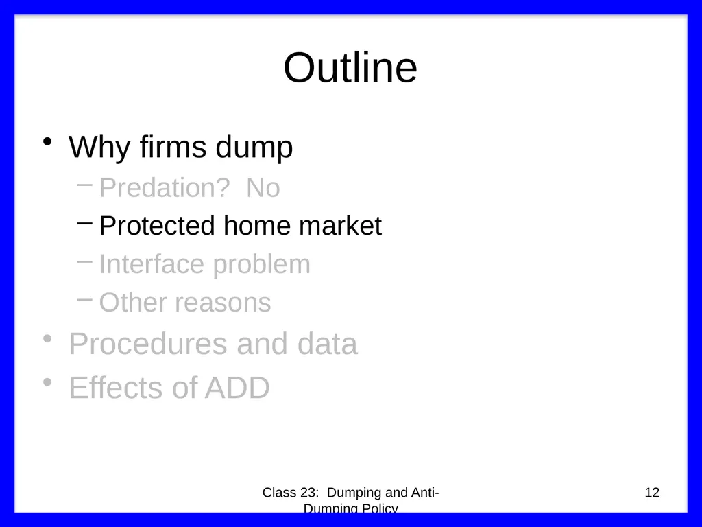 Class 23 Dumping and Anti-Dumping Policy by Alan - slide 12 of 62