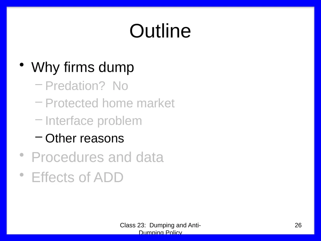 Class 23 Dumping and Anti-Dumping Policy by Alan - slide 26 of 62