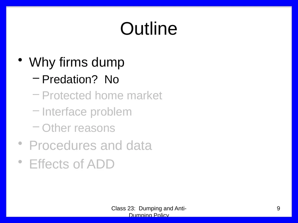 Class 23 Dumping and Anti-Dumping Policy by Alan - slide 9 of 62