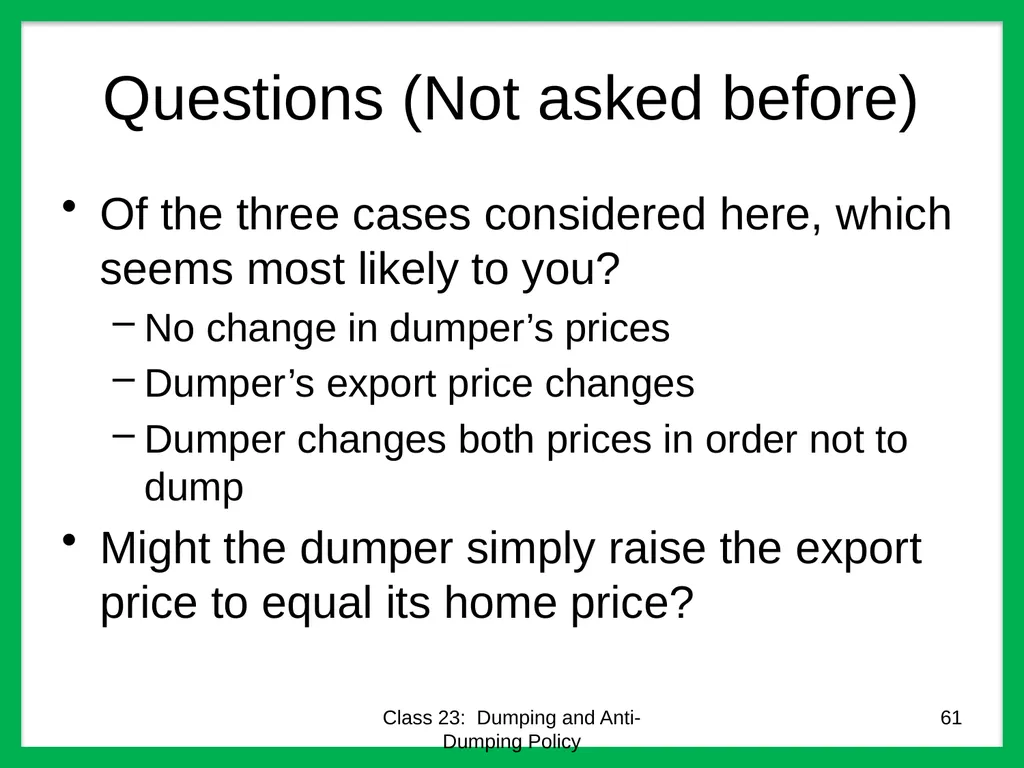 Class 23 Dumping and Anti-Dumping Policy by Alan - slide 61 of 62