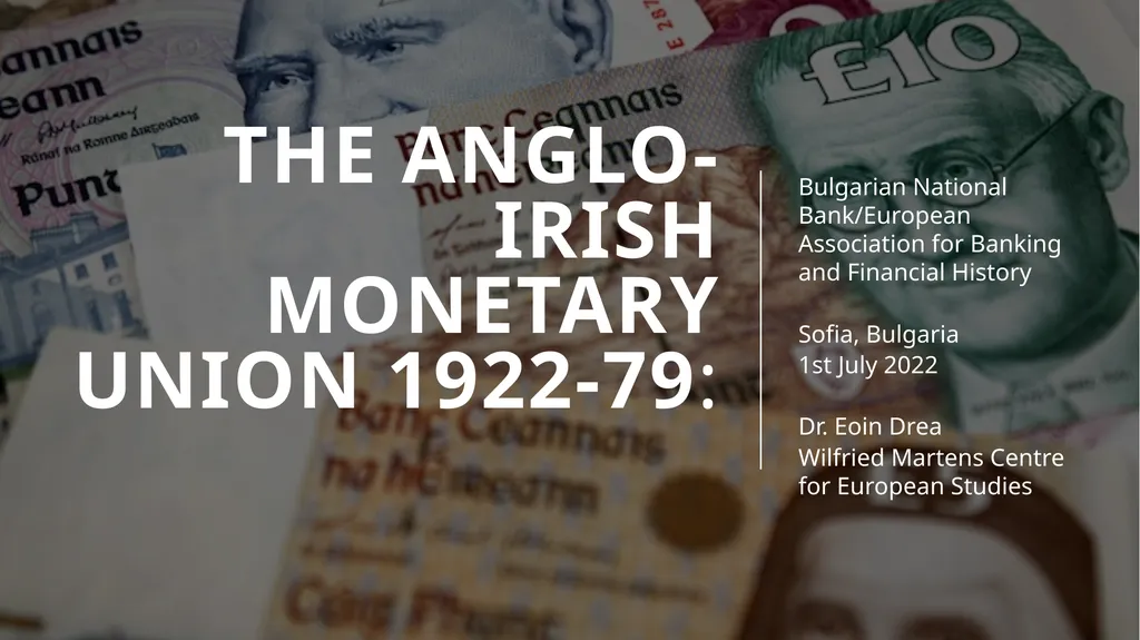 The anglO-IRISH mONETARY UNION 1922-79: Bulgarian