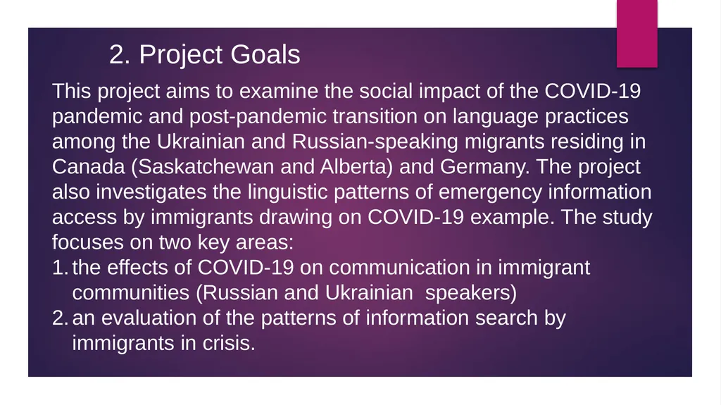 “COVID-19 effects on language use by immigrants in - slide 4 of 38