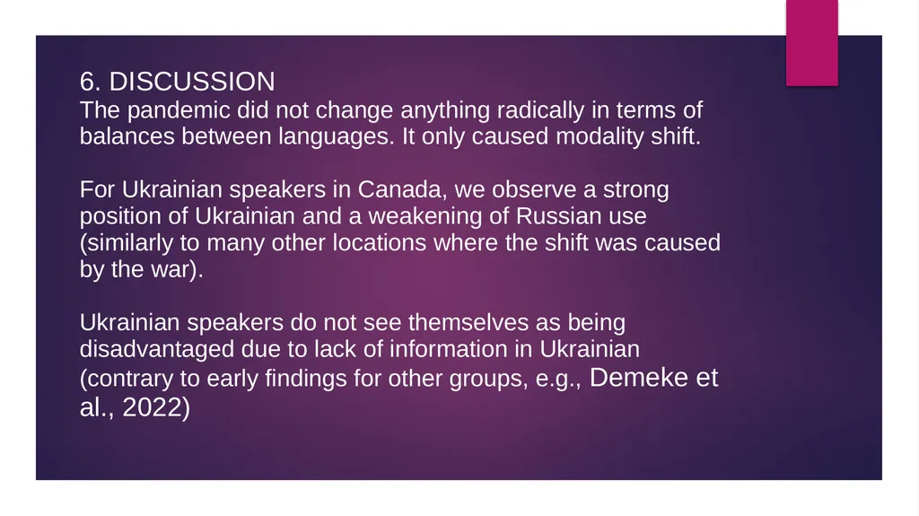 “COVID-19 effects on language use by immigrants in - slide 34 of 38