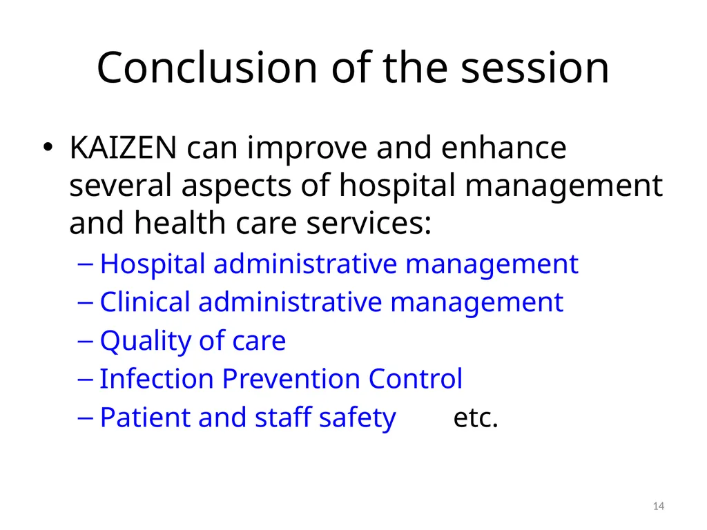 KAIZEN activities for improving health care and - slide 14 of 17
