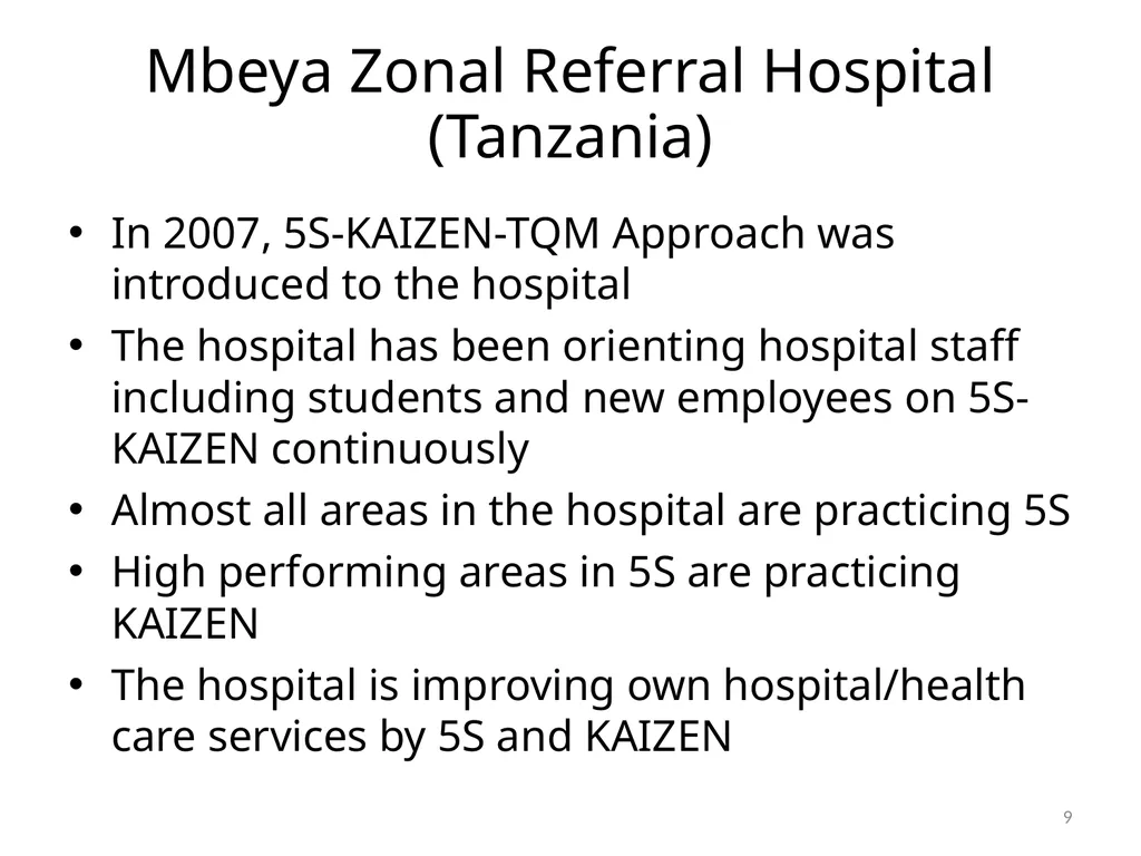 KAIZEN activities for improving health care and - slide 9 of 17