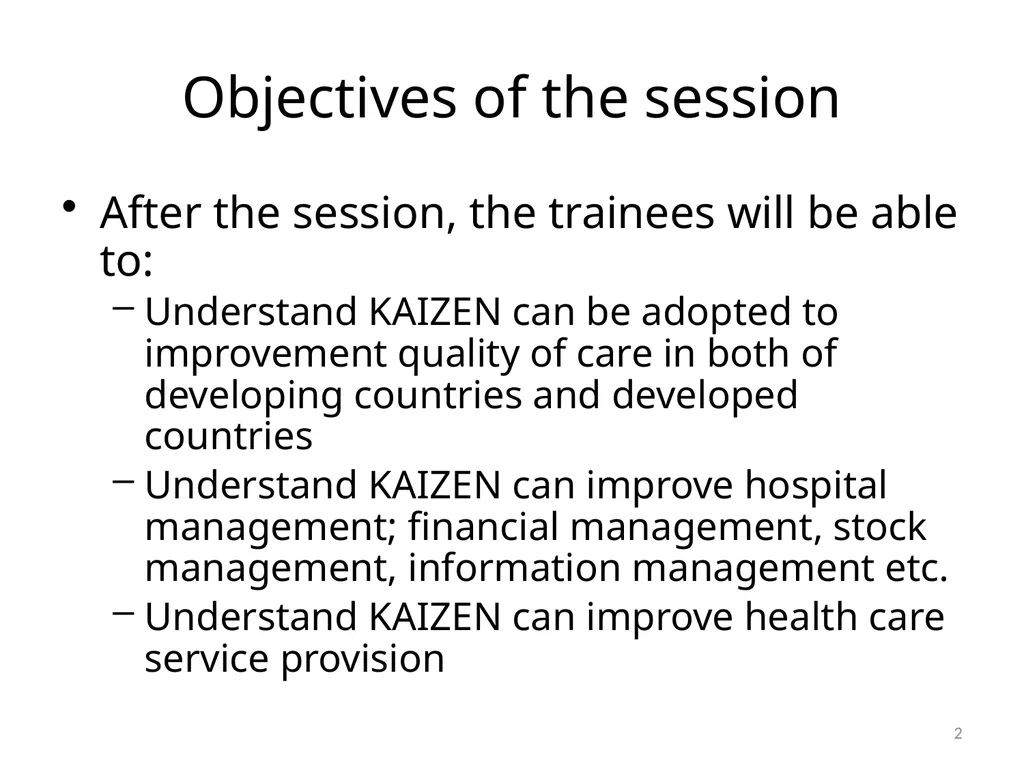 KAIZEN activities for improving health care and - slide 2 of 17