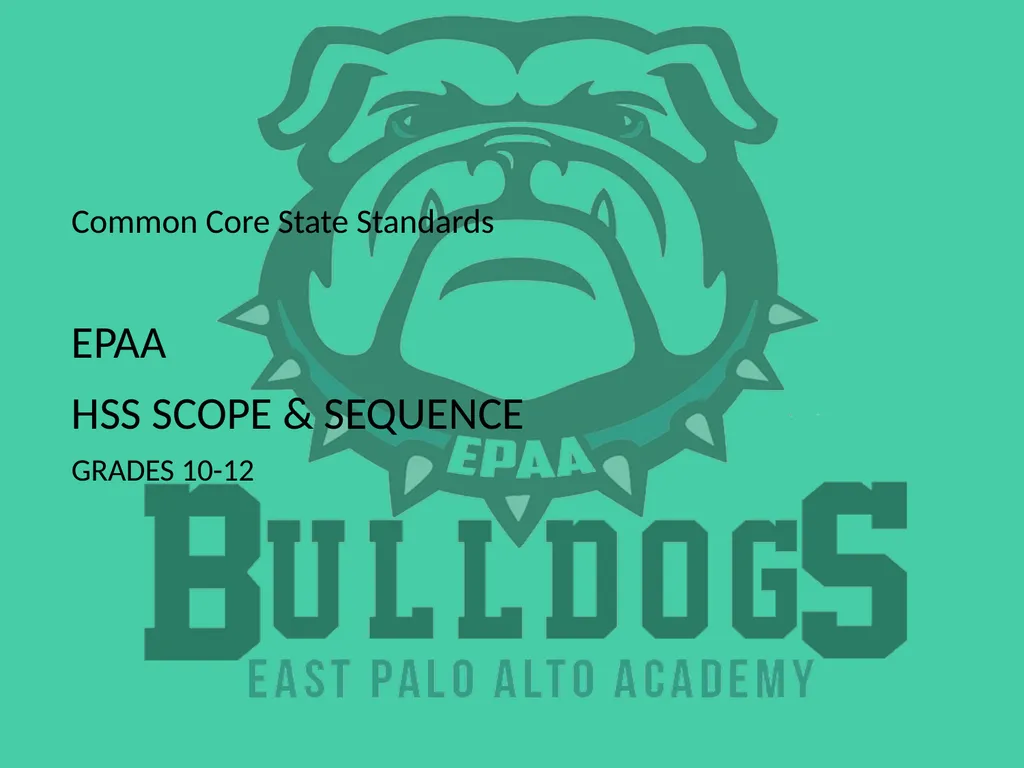 Common Core State Standards EPAA HSS Scope &
