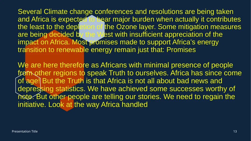 AFRICA: RIDING THE CREST OF GLOBAL ECONOMIC AND - slide 13 of 16