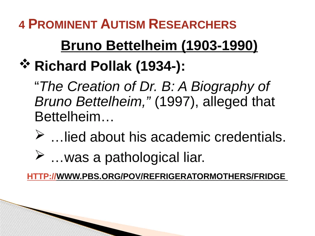 Brief History of Autism By: Jason Bunn-Parsons 4 - slide 14 of 44