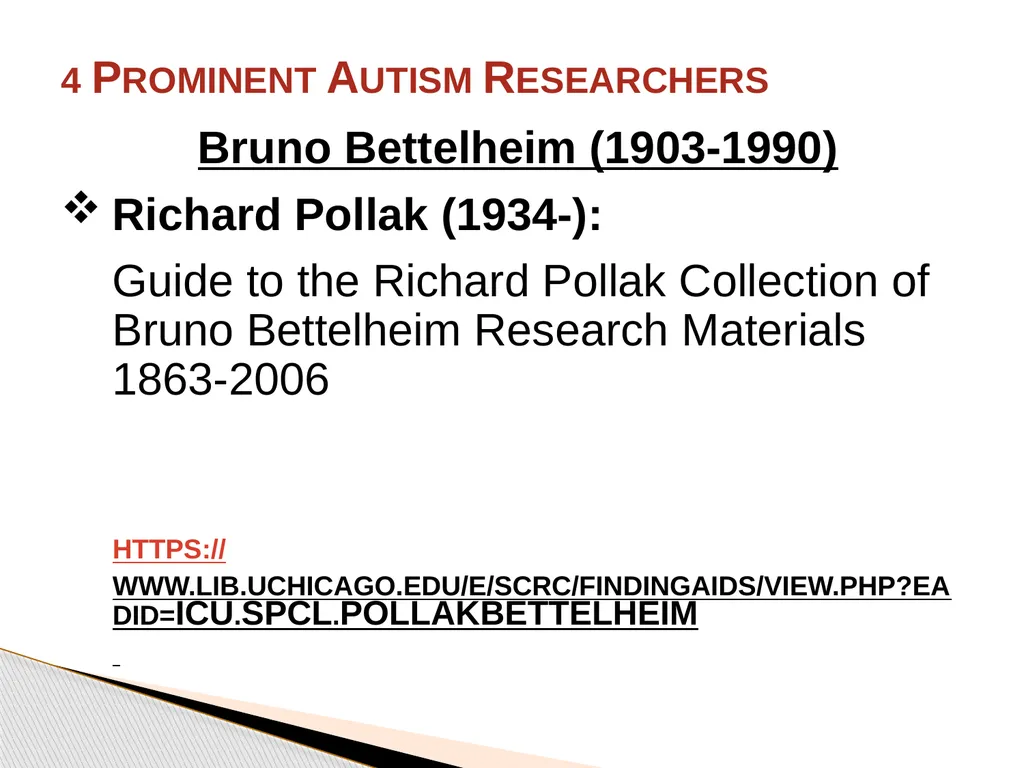 Brief History of Autism By: Jason Bunn-Parsons 4 - slide 16 of 44