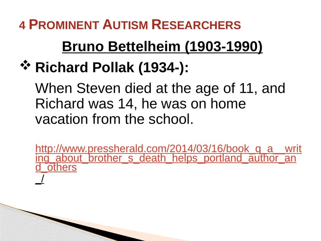 Brief History of Autism By: Jason Bunn-Parsons 4 - slide 18 of 44