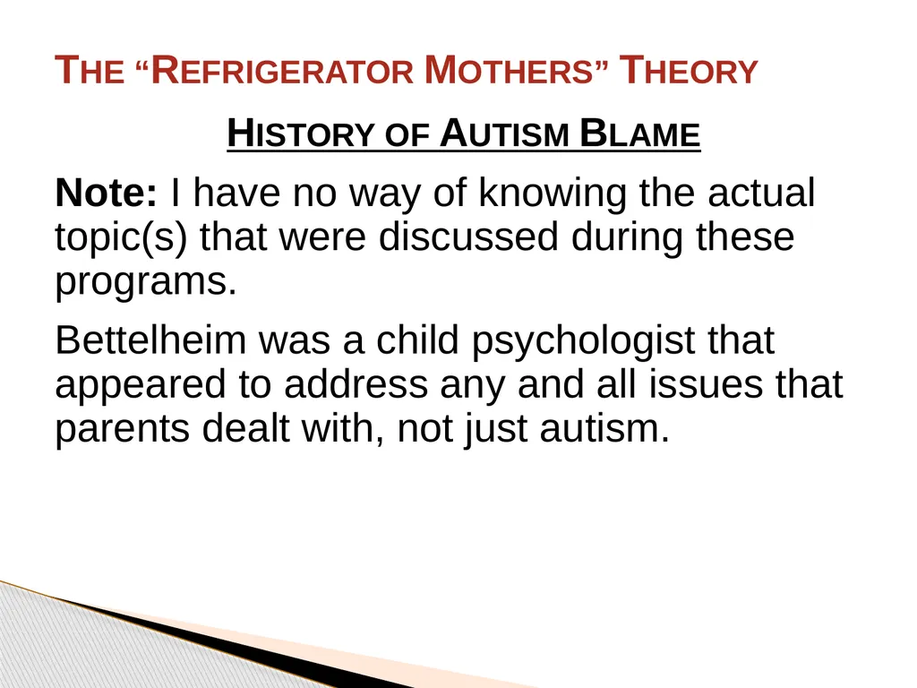 Brief History of Autism By: Jason Bunn-Parsons 4 - slide 31 of 44
