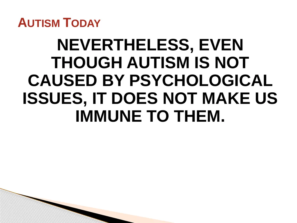 Brief History of Autism By: Jason Bunn-Parsons 4 - slide 41 of 44