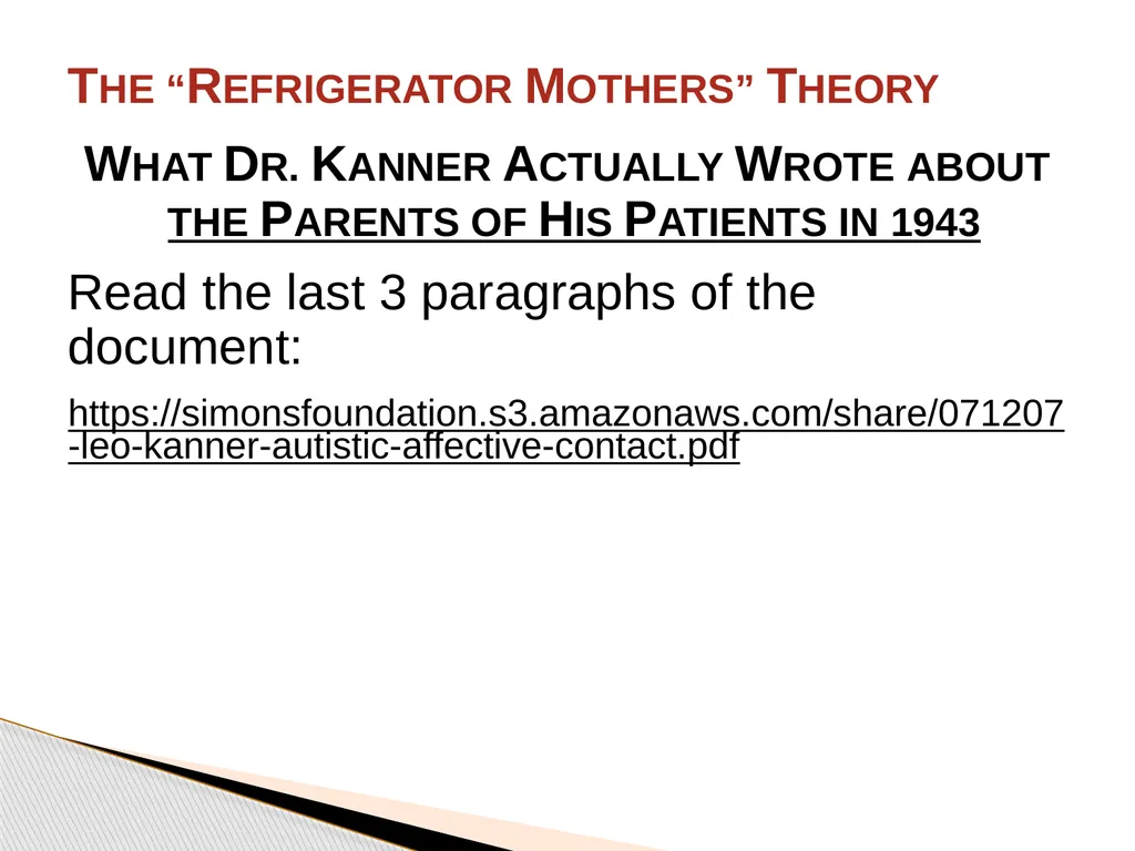 Brief History of Autism By: Jason Bunn-Parsons 4 - slide 33 of 44