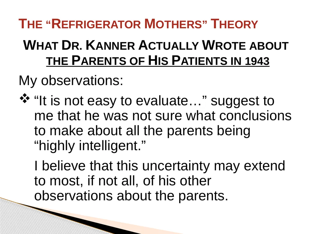 Brief History of Autism By: Jason Bunn-Parsons 4 - slide 34 of 44