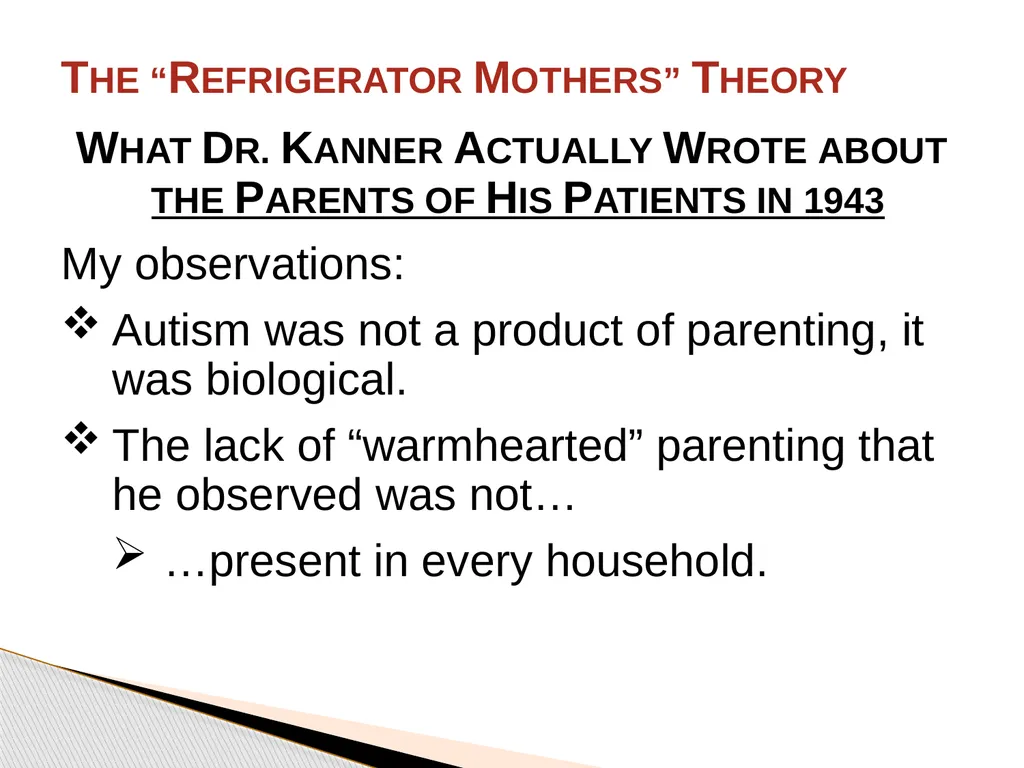 Brief History of Autism By: Jason Bunn-Parsons 4 - slide 36 of 44