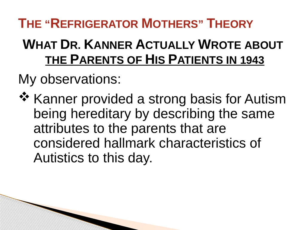 Brief History of Autism By: Jason Bunn-Parsons 4 - slide 37 of 44