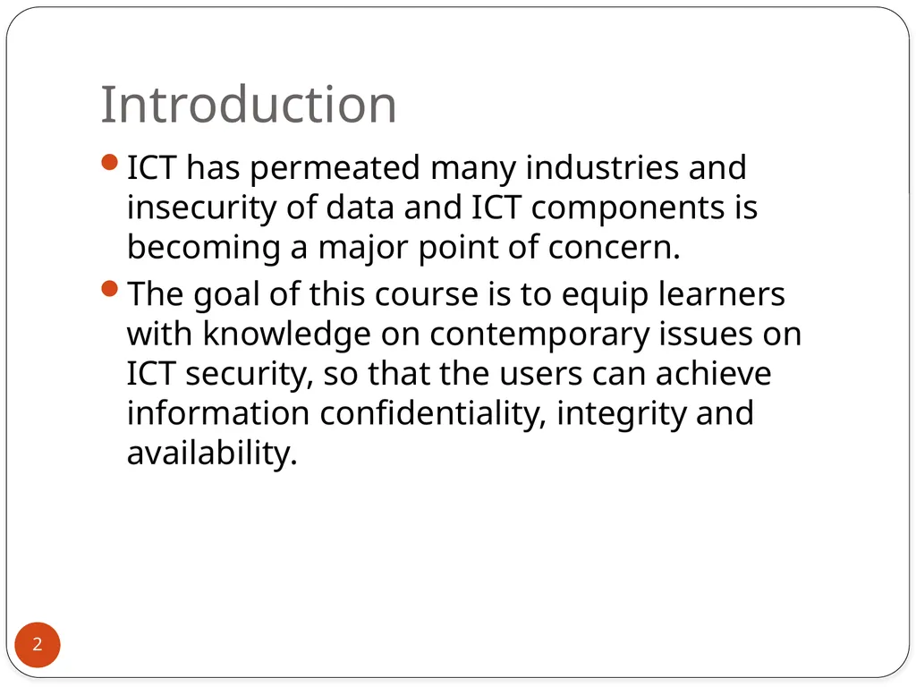 MODULE 7: SECURITY IN ICT Session 1: Introduction - slide 2 of 21