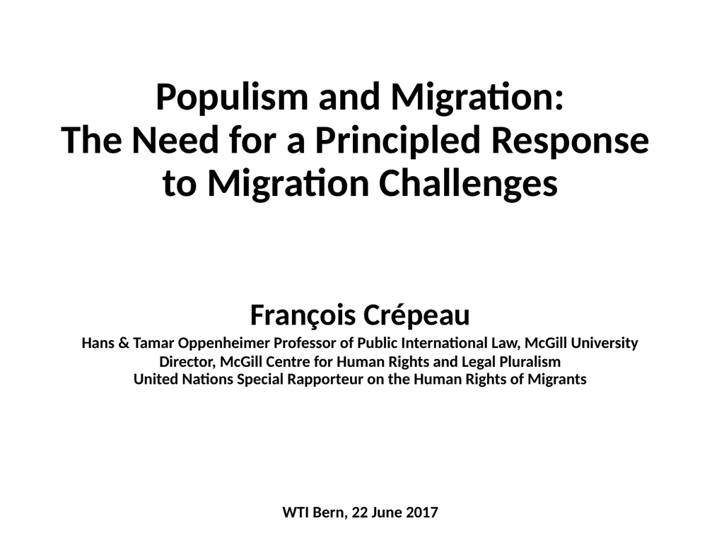 Populism and Migration: The Need for a Principled - slide 1 of 15