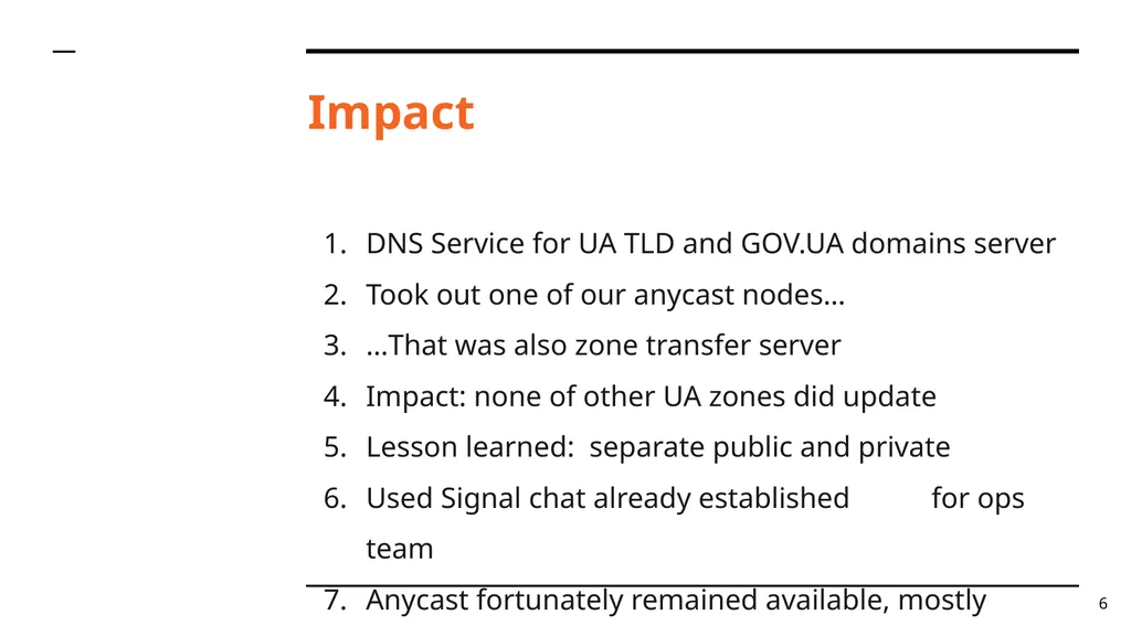 UA ccTLD Resiliency During the War Dmitry - slide 6 of 28