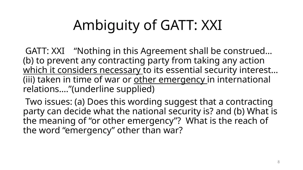 Non-trade Issues in WTO: National Security - slide 8 of 23