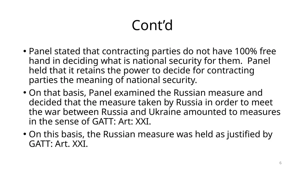 Non-trade Issues in WTO: National Security - slide 6 of 23