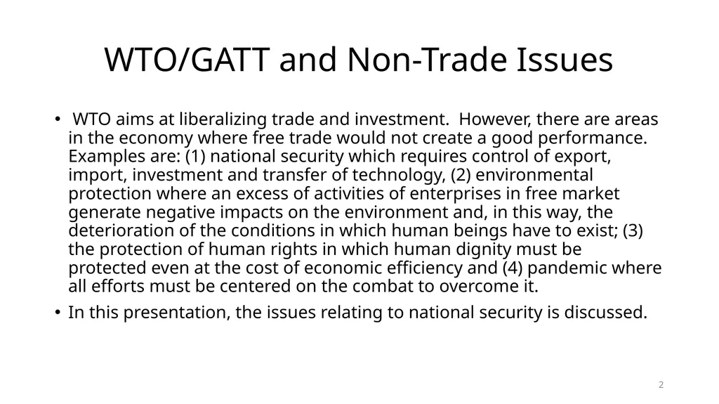 Non-trade Issues in WTO: National Security - slide 2 of 23