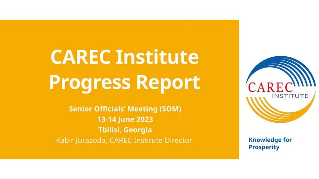 CAREC Institute Progress Report Senior Officials’ - slide 1 of 12