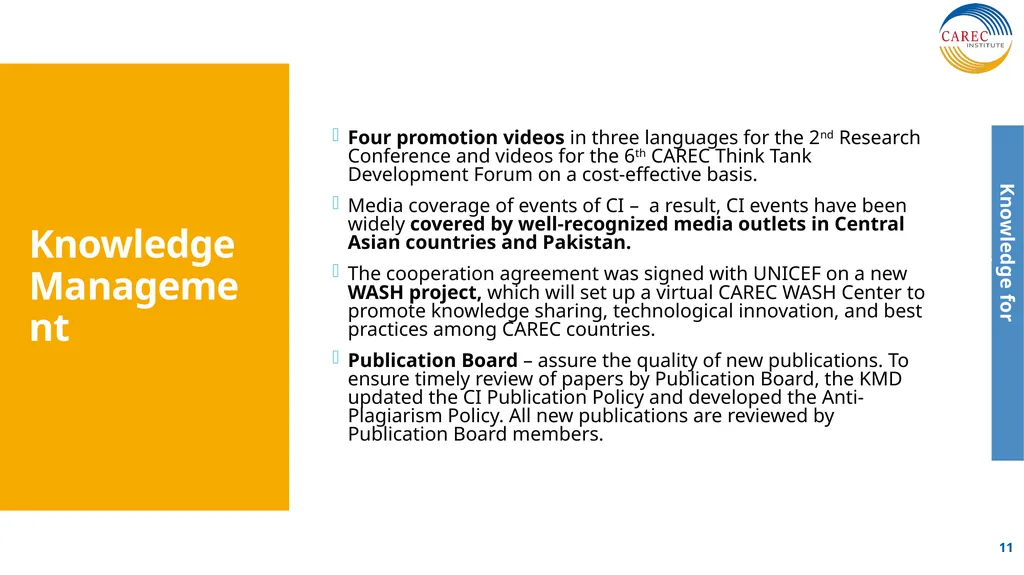 CAREC Institute Progress Report Senior Officials’ - slide 11 of 12