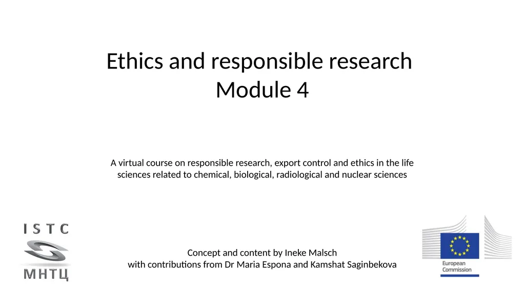 Ethics and responsible research Module 4 A virtual - slide 1 of 20